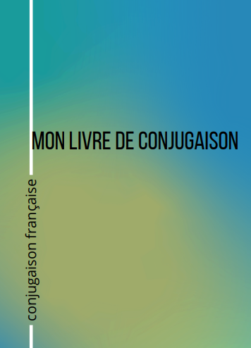 Capture Petit livre de conjugaison française